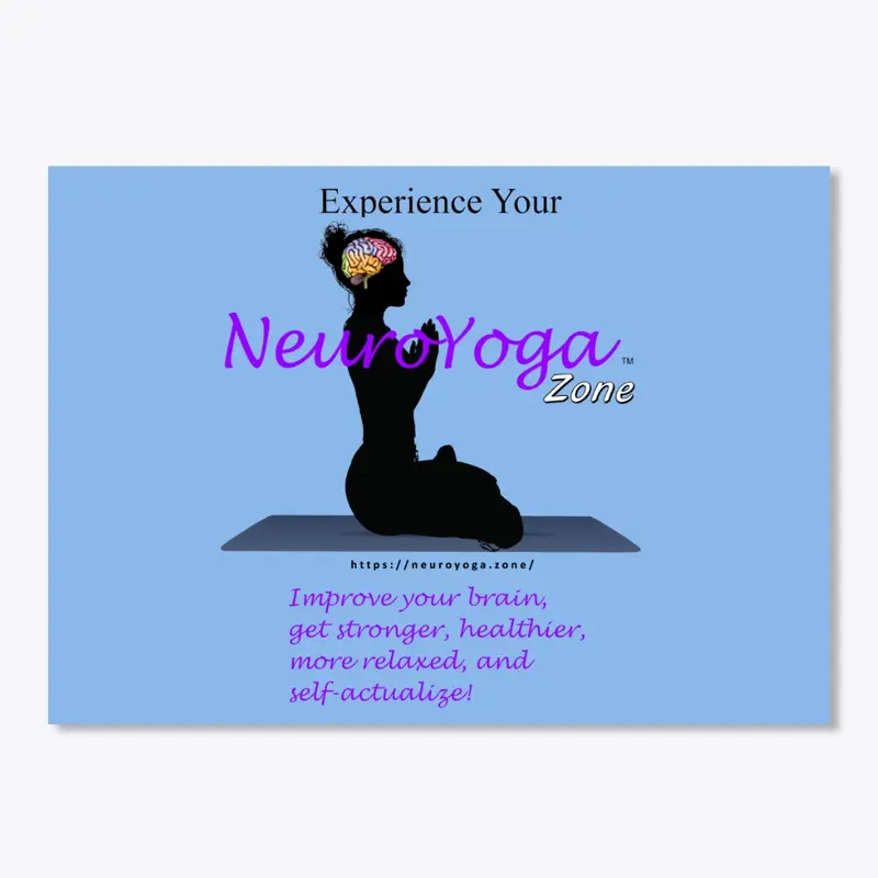 Experience Your NeuroYogaZone™